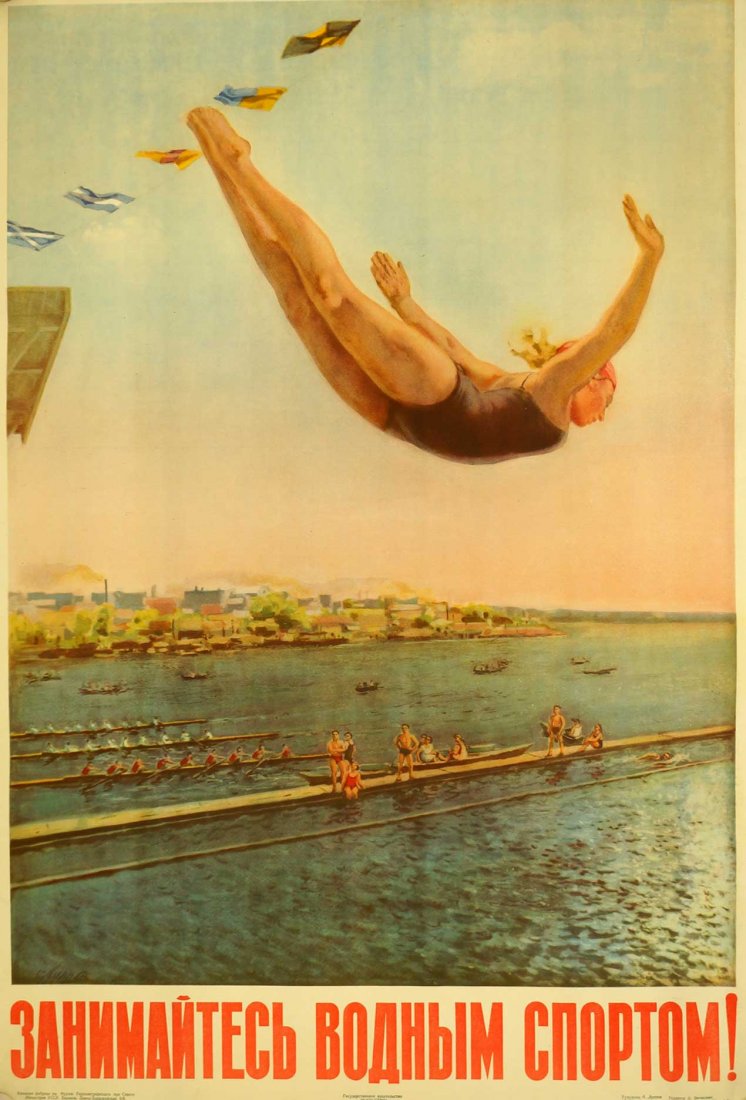 Luppov, A, [Engage in Water Sports] Soviet Original: Luppov, A, [Engage in Water Sports] Soviet Original Propaganda Poster. Dated 1951. 33''x22'' Stored Rolled, Never Framed, Excellent Condition, Estate Collection, Seattle