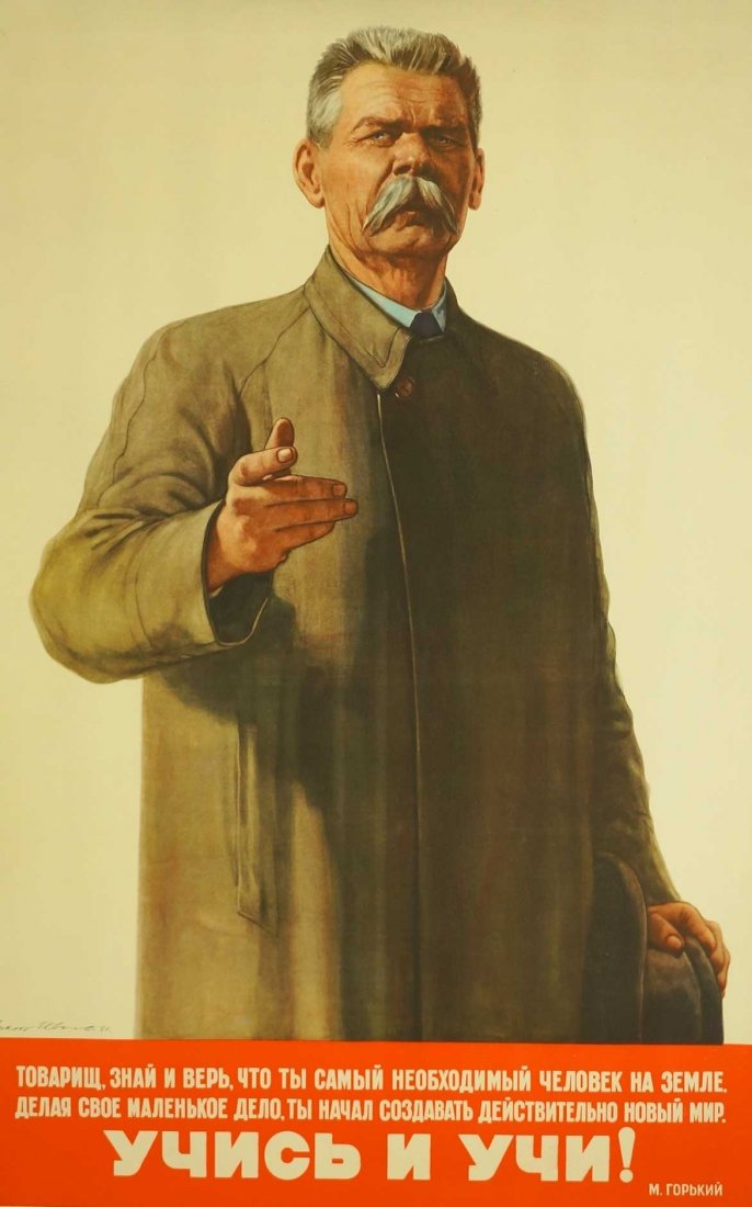 Ivanov, Viktor, [Comrade, Know and Believe that You ar: Ivanov, Viktor, [Comrade, Know and Believe that You ar the Most Needed Person in the World. Doing Your Little Thing You've Began Creating a Truly New World. Learn and Teach] Soviet Original Propaganda
