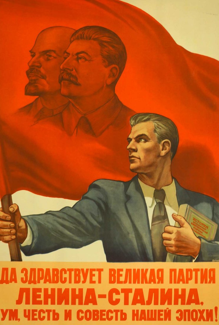 Vatolina, N, [Long Live the Great Party of: Vatolina, N, [Long Live the Great Party of Lenin-Stalin, Intelligence, Honor, Conscience of our Epoch] Soviet Original Propaganda Poster. Dated 1952. 37.5''x25.75'' Stored Rolled, Never Framed, Very G
