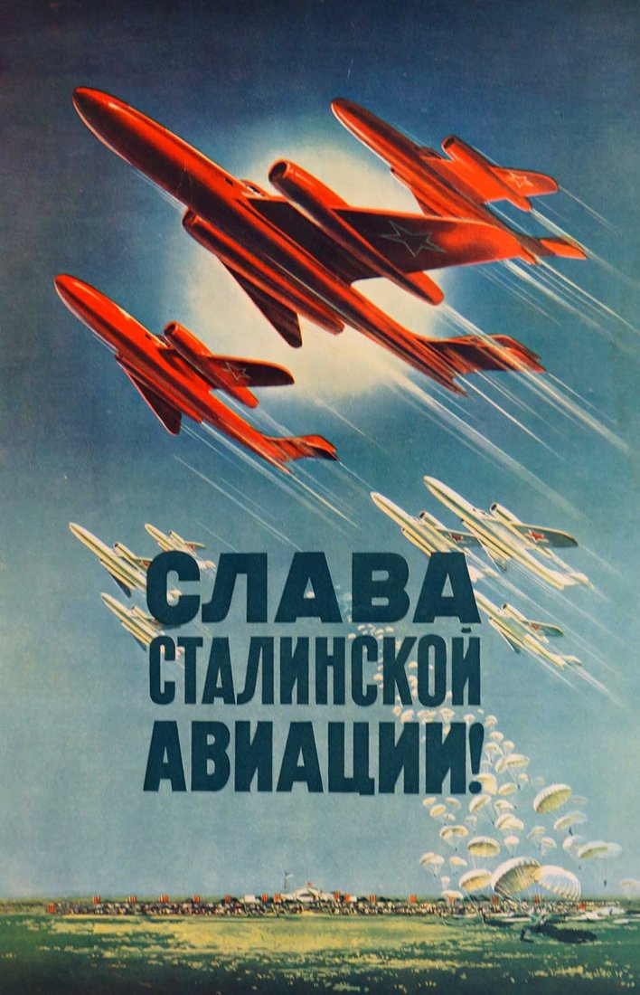 Viktorov, Valentin, [Glory Stalin's Aviation] Soviet: Viktorov, Valentin, [Glory Stalin's Aviation] Soviet Original Propaganda Poster. Dated 1952. 25.5''x17.5'' Stored Rolled, Never Framed, Fair to Good Condition, some stains, Estate Collection, Seattle
