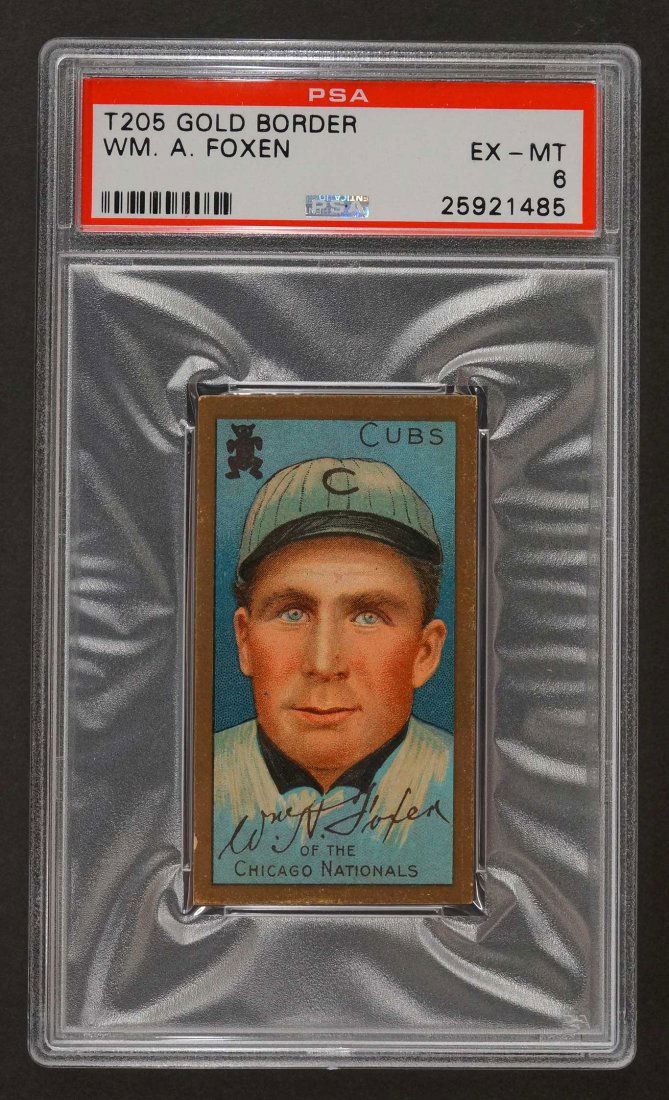 1911 T205 Gold Border Wm. A. Foxen (PSA 6) Provenance: (1 of 2)