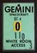 Original Gemini 4 White Room Access Badge. From estate