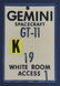 Original Gemini 11 White Room Access Badge. From estate