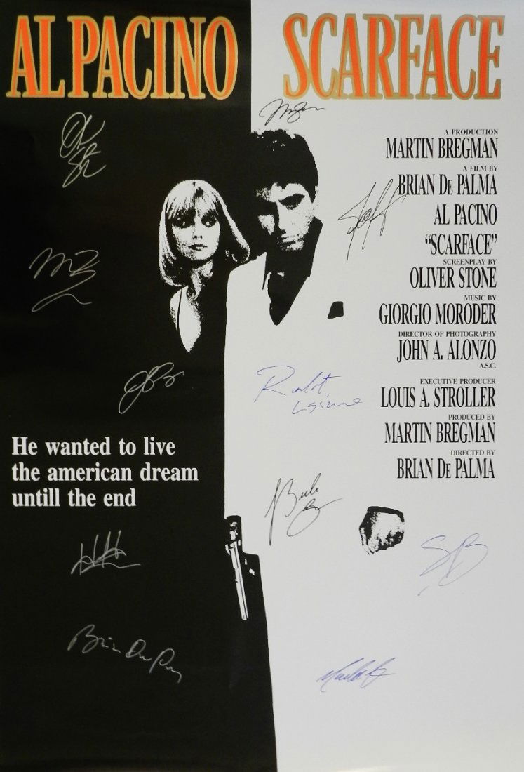 Original Scarface - Cast Signed Poster: Measures: 24" x 36" inches, unframed. Signed by: Al Pacino Michelle Pfeiffer Steven Bauer Robert Loggia Miriam Colon F. Murray Abraham Mary Elizabeth Mastrantonio