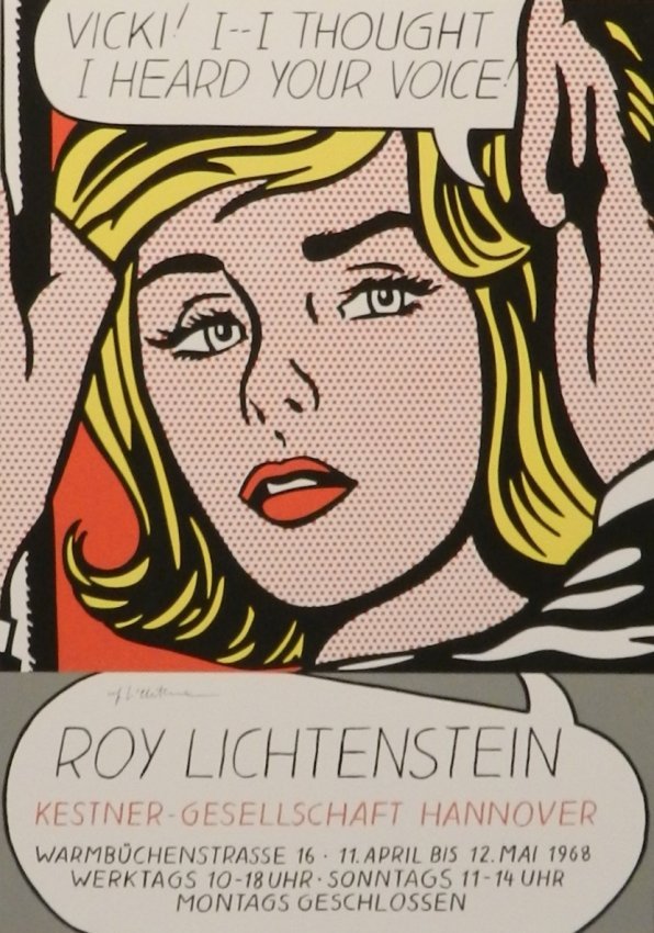 Roy Lichtenstein (American, 1923-1997): Medium: Offset Lithograph "Vicki, I-I Thought I heard your voice" Measures: 23 x 16 inches Hand signed lower left