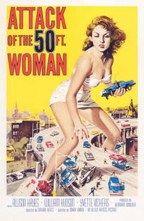 Attack of the 50ft. Woman Hollywood Poster: Attack of the 50ft. Woman Hollywood Poster; Hand pulled lithograph. (AFI 100 American Movie Poster Classics). Categories: Art of the Movies, Sci-Fi, Classic Horror Movies, View All Art of the Movies