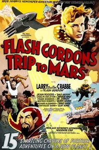 Flash Gordon: Flash Gordon's Trip to Mars Hollywood Poster; Hand pulled lithograph. (AFI 100 American Movie Poster Classics)Categories: Art of the Movies, Sci-Fi, View All Art of the Movies Tags: Red, science