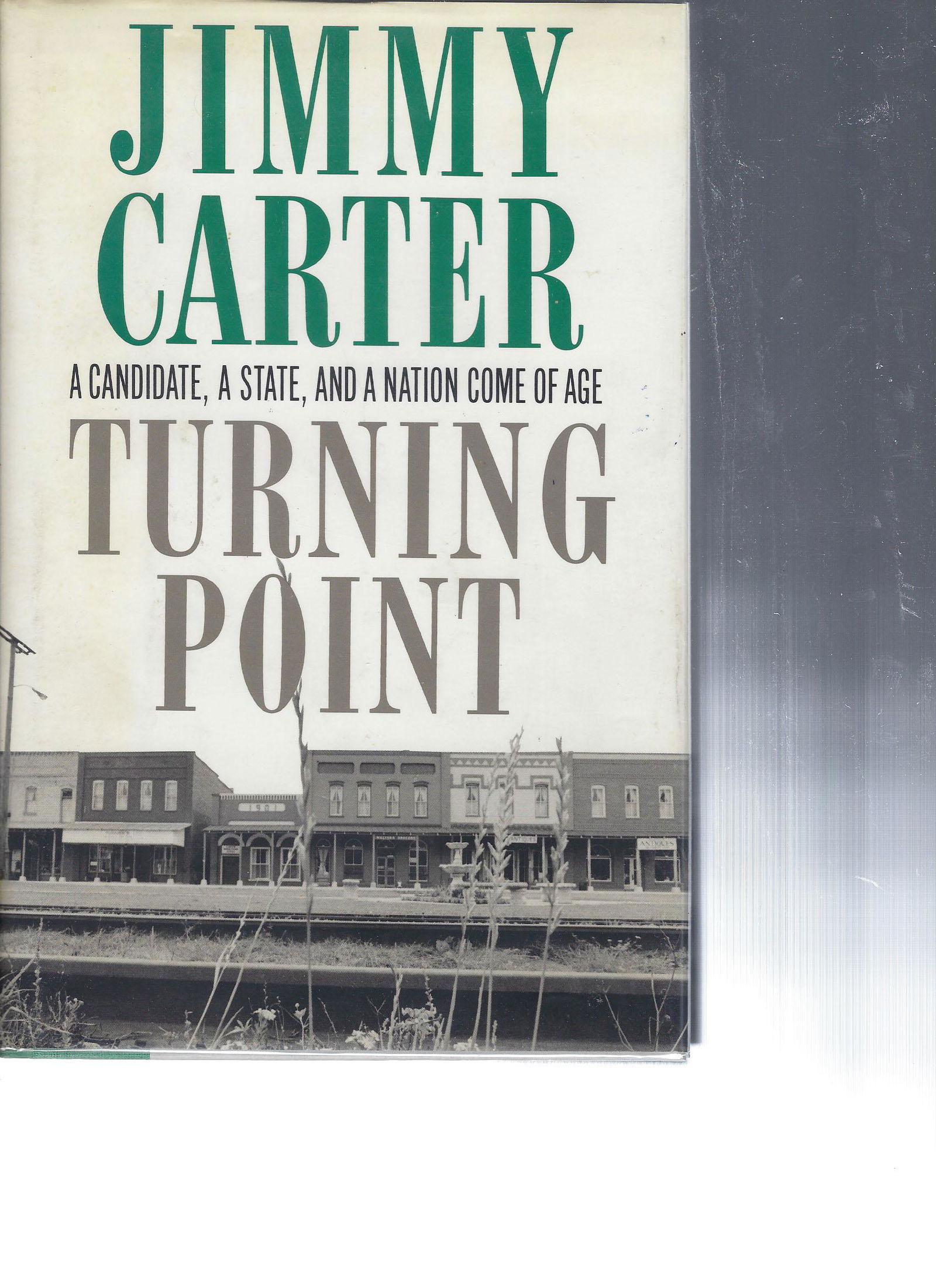 Turning Point  Jimmy Carter signed book (1 of 2)