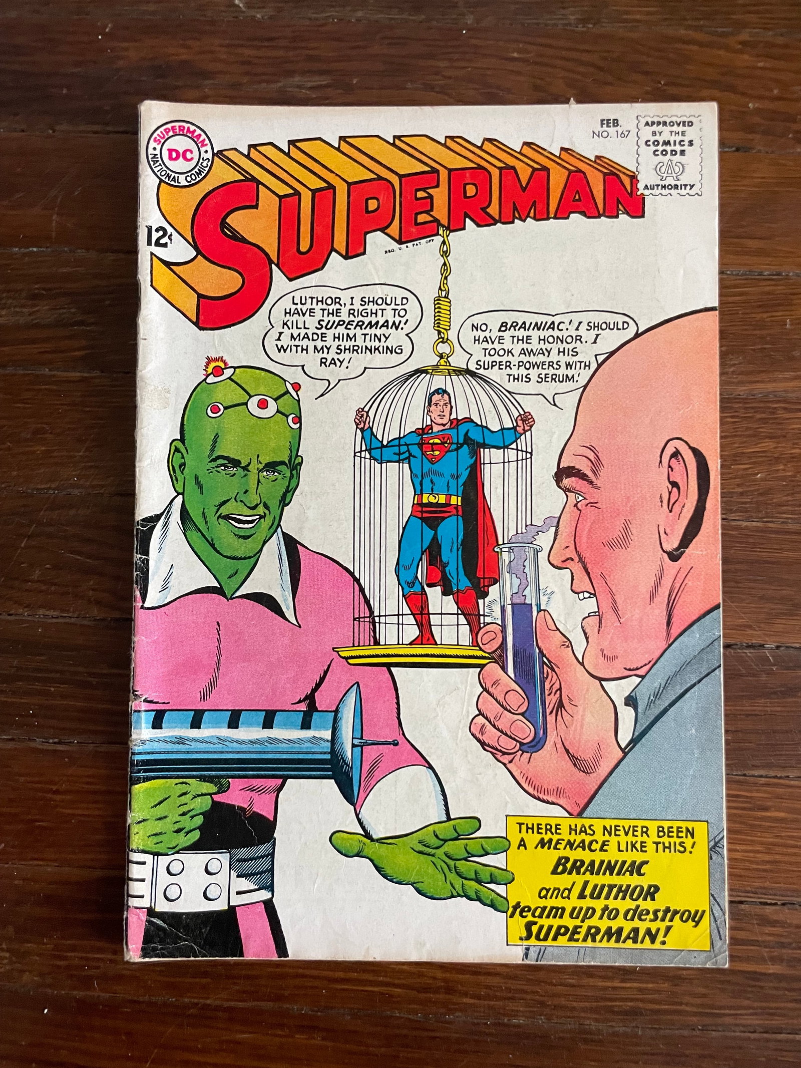 Superman (1939 1st Series) #167 The Deadly Duo! [The Team of Luthor and Brainiac! part 1]: Superman (1939 1st Series) #167. Cover pencils by Curt Swan, inks by George Klein. The Deadly Duo! [The Team of Luthor and Brainiac! part 1], script by Edmond Hamilton and Cary Bates (plot), pencils b
