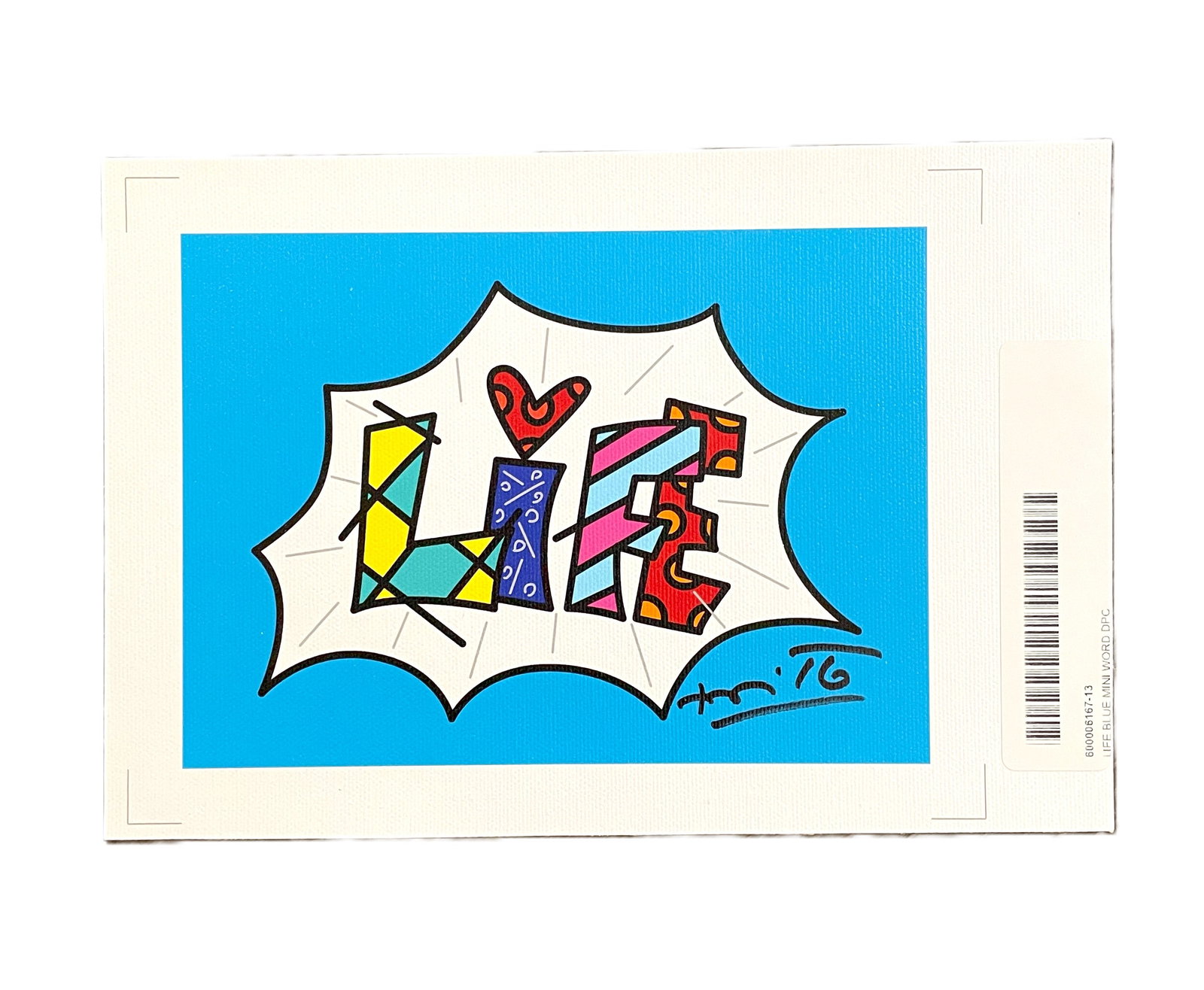 Romero Britto - Life Blue Mini Word - Handsigned on Canvas: Artist: Romero Britto Title: Life Blue Mini Word Medium: Giclee on Canvas - Handsigned - Unframed Comes with Certificate of Authenticity Dimensions: 6 x 8 in Description: Romero Britto is a renowned B