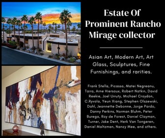 ESTATE AUCTION OF PROMINENT RANCHO MIRAGE PHILANTHROPIST