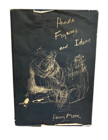 Henry Moore - Heads Figures and Ideas - First Edition