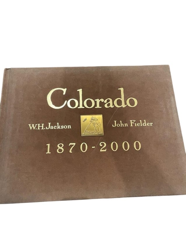 "Colorado 1870-2000" by W.H. Jackson & John Fielder (1 of 3)