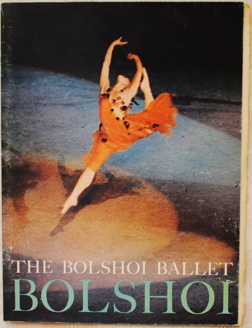1962 ”The Bolshoi Ballet” booklet: 1962 ”The Bolshoi Ballet” booklet 8 ¾” x 11 3/4”, 48 p. with cover