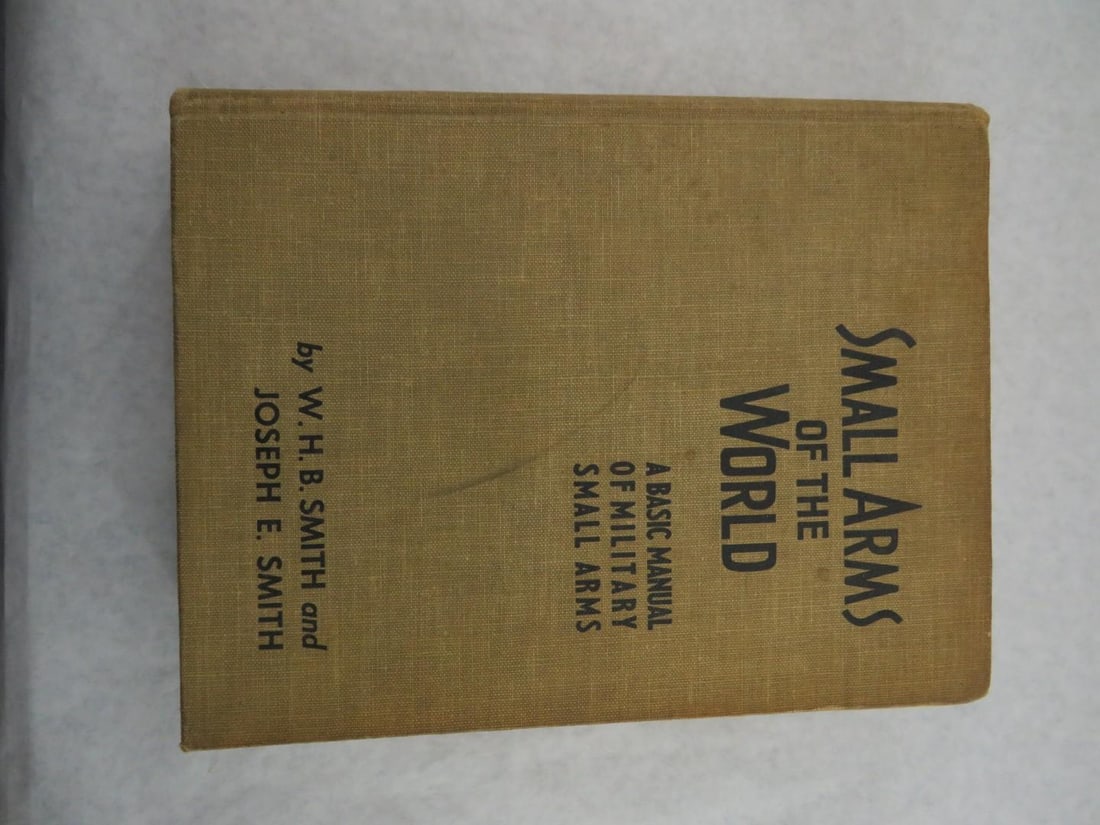 "Small Arms of the World": W.H.B. Smith & Joseph E. Smith 