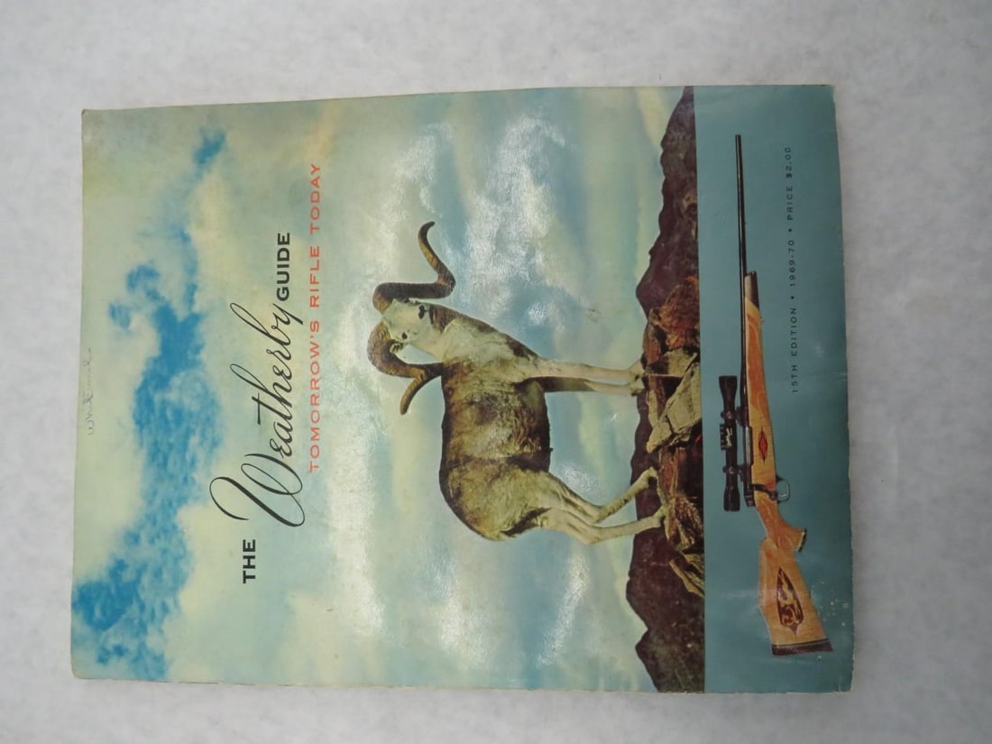 "The Weatherby Guide": 1969-70; stamped inside cover with previous owner info. 