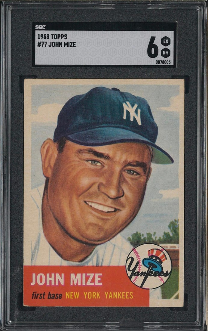 1953 Topps #77 John Mize: 1953 Topps #77 John Mize -SGC EX-NM 6
