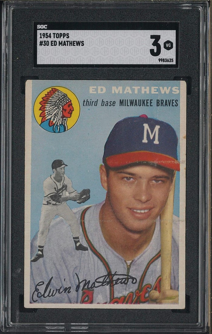 1954 Topps #30 Ed Mathews: 1954 Topps #30 Ed Mathews -SGC VG 3