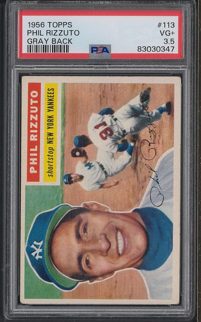 1956 Topps #113 Phil Rizzuto (gray back): 1956 Topps #113 Phil Rizzuto (gray back) -PSA VG+ 3.5