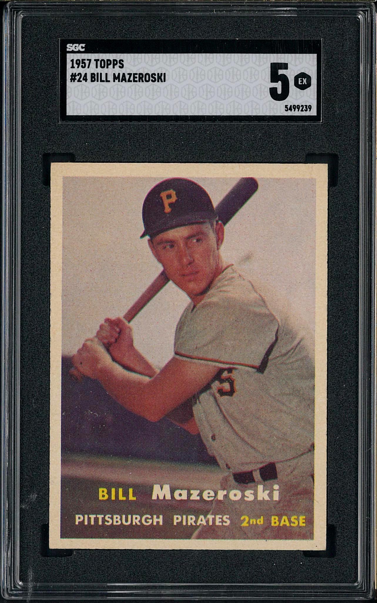 1957 Topps #24 Bill Mazeroski: 1957 Topps #24 Bill Mazeroski -SGC EX 5
