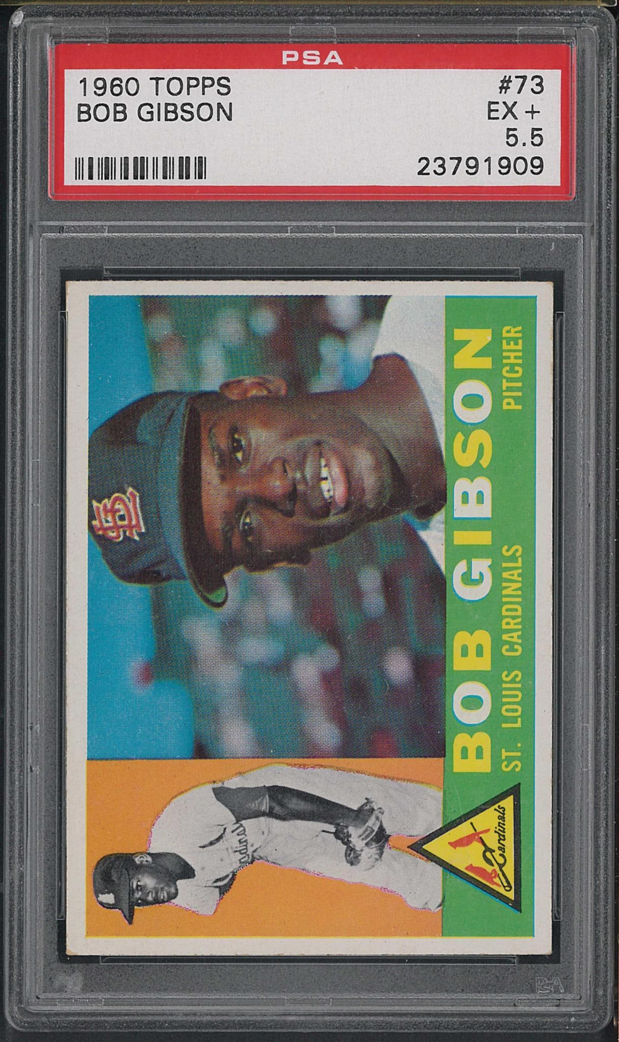 1960 Topps #73 Bob Gibson: 1960 Topps #73 Bob Gibson -PSA EX+ 5.5