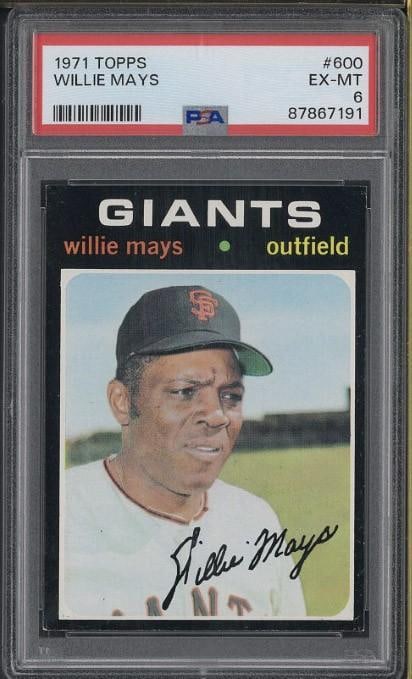 1971 Topps #600 Willie Mays: 1971 Topps #600 Willie Mays -PSA EX-MT 6