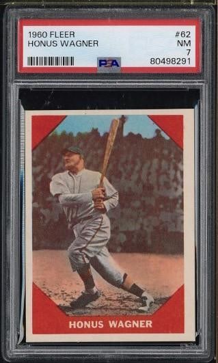 1960 Fleer #62 Honus Wagner: 1960 Fleer #62 Honus Wagner -PSA NM 7