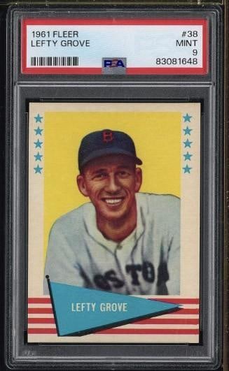 1961 Fleer Baseball Greats #38 Lefty Grove: 1961 Fleer Baseball Greats #38 Lefty Grove -PSA Mint 9