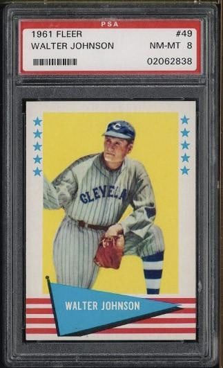 1961 Fleer Baseball Greats #49 Walter Johnson: 1961 Fleer Baseball Greats #49 Walter Johnson -PSA NM-MT 8