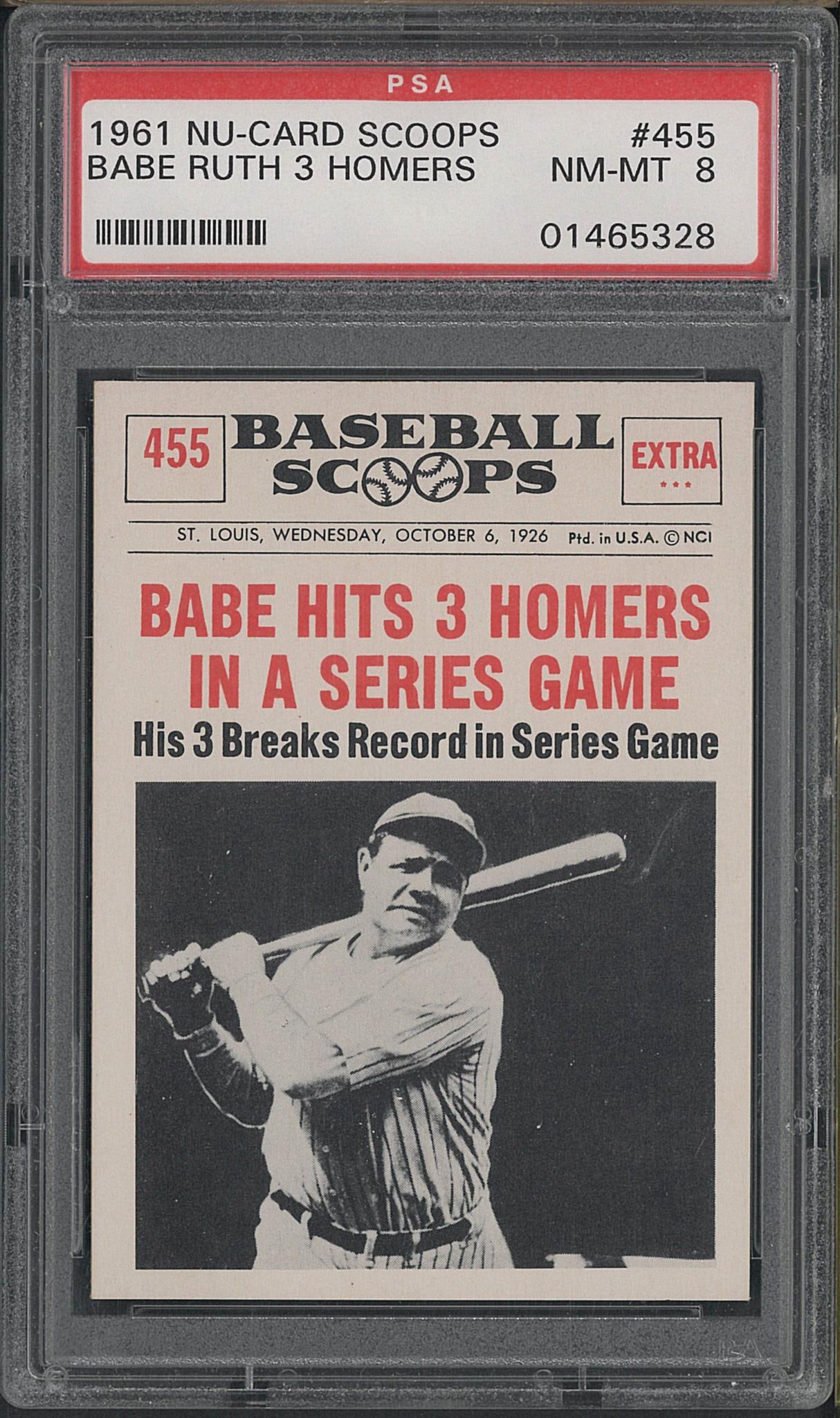 1961 Nu-Card Scoops #455 Babe Ruth 3 Homers: 1961 Nu-Card Scoops #455 Babe Ruth 3 Homers -PSA NM-MT 8