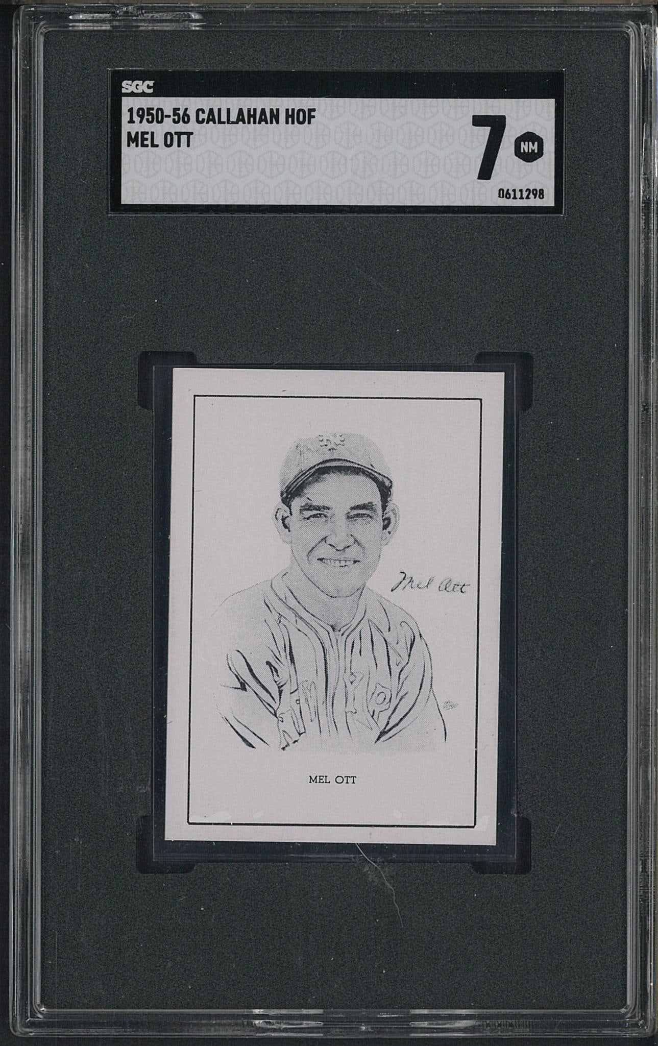 1950 Callahan HOF Mel Ott: 1950 Callahan HOF Mel Ott -SGC NM 7