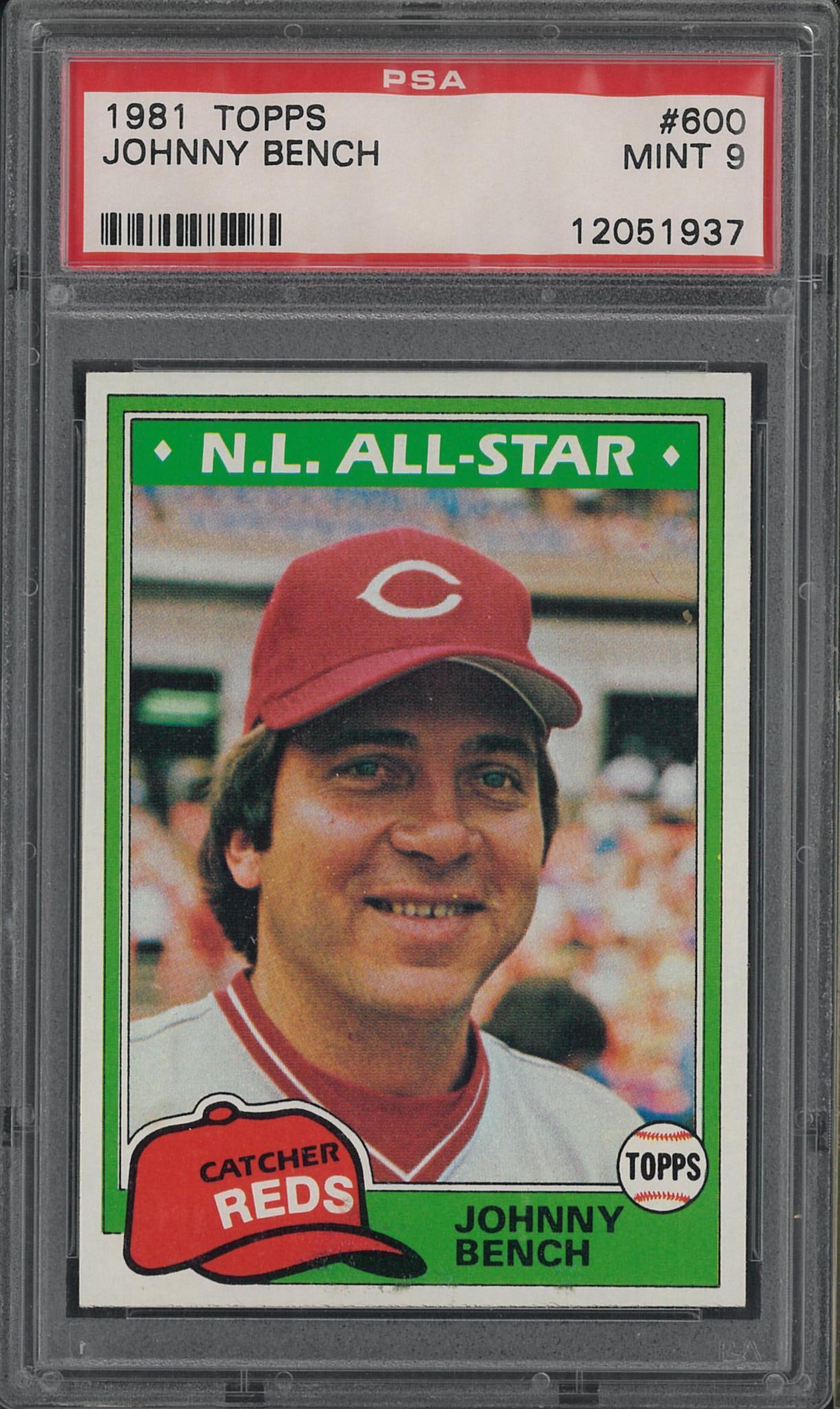 1981 Topps #600 Johnny Bench: 1981 Topps #600 Johnny Bench -PSA Mint 9