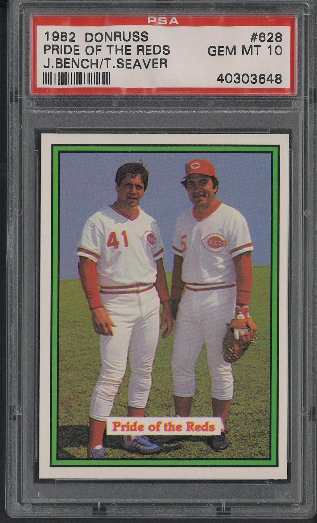 1982 Donruss #628 Pride of the Reds J. Bench/T. Seaver: 1982 Donruss #628 Pride of the Reds J. Bench/T. Seaver -PSA Gem MT 10