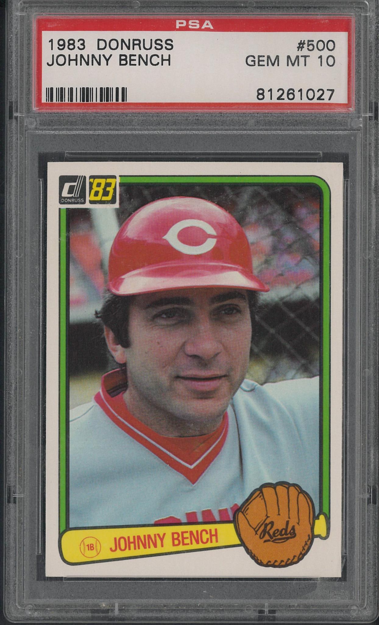 1983 Donruss #500 Johnny Bench: 1983 Donruss #500 Johnny Bench -PSA Gem MT 10