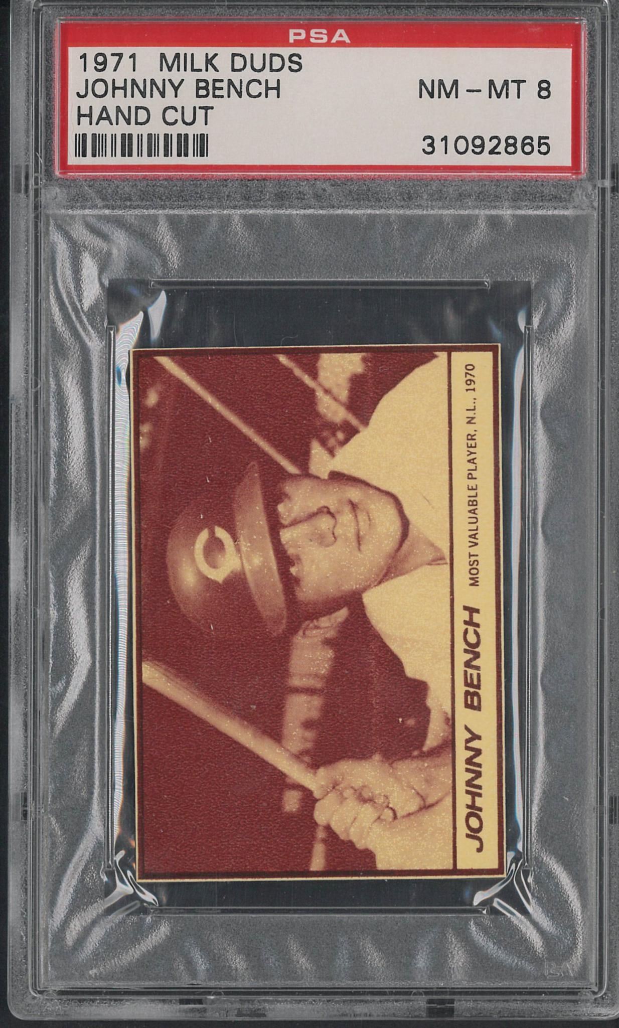 1971 Milk Duds Johnny Bench Hand Cut: 1971 Milk Duds Johnny Bench Hand Cut -PSA NM-MT 8