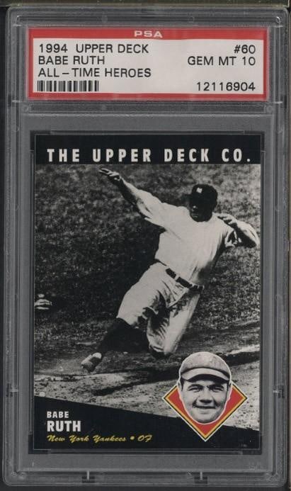 1994 Upper Deck All Time Heroes #60 Babe Ruth: 1994 Upper Deck All Time Heroes #60 Babe Ruth -PSA Gem MT 10