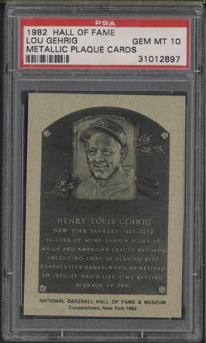 1982 Hall of Fame Lou Gehrig Metallic Plaque: 1982 Hall of Fame Lou Gehrig Metallic Plaque -PSA Gem MT 10