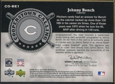 2005 Upper Deck Cooperstown Calling CO-BE1 Johnny Bench Autographed Card w/Game Used Uniform Piece - 2