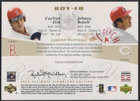 2005 Upper Deck ROYs Carlton Fisk & Johnny Bench Autographed Card - 2