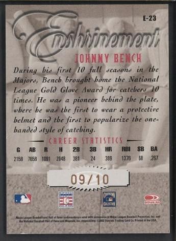 2003 Donruss Enshrinement #E-23 Johnny Bench Autographed Card - 2