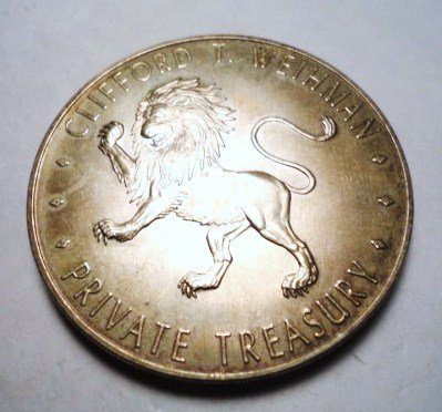CLIFFORD T. WEIHMAN PRIVATE TREASURY STERLING MEDA: CLIFFORD T. WEIHMAN PRIVATE TREASURY STERLING MEDAL