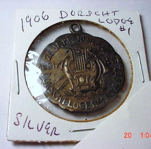DORSCHT LODGE #1 NY SILVER MEDAL: DORSCHT LODGE #1 NY SILVER MEDAL