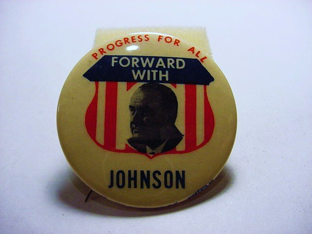 JOHNSON CAMPAIGN BUTTON: JOHNSON CAMPAIGN BUTTON