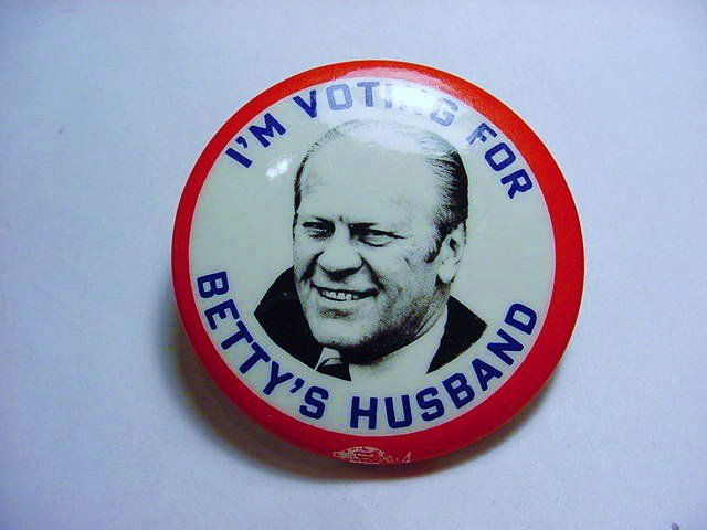 FORD CAMPAIGN BUTTON: FORD CAMPAIGN BUTTON
