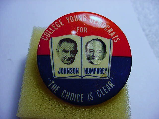JOHNSON HUMPHREY CAMPAIGN BUTTON: JOHNSON HUMPHREY CAMPAIGN BUTTON