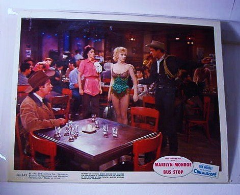 20TH CENTURY FOX PRESENT MARILYN MONROE BUS STOP PHOTO: 20TH CENTURY FOX PRESENT MARILYN MONROE BUS STOP PHOTO