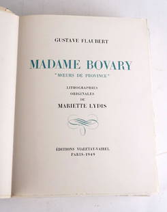 FLAUBERT, Gustave.: FLAUBERT, Gustave. Madame Bovary, mœurs de province, lithographies originales de Mariette LYDIS. Paris, Vialetay – Vaurel, 1949 (colophon de 1950). Fort et grand in-4 illustré, 33 cm.