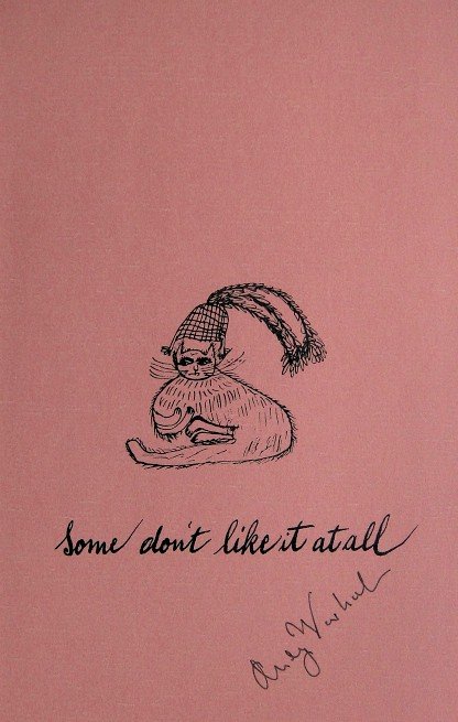 ANDY WARHOL, Special signed Print, 1982: Andy WARHOL, "Cats - Some..." signed special Print. From a signed VIP book from 1982. Hand signed by Andy Warhol in black pen. Size: 8.6 x 5.5 in (22 x 14 cm).