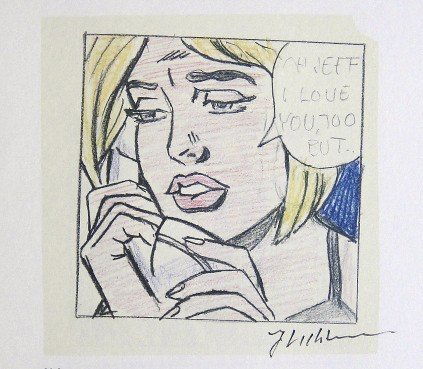 ROY LICHTENSTEIN, Signed Print, 1968: Roy LICHTENSTEIN, "Oh Jeff I love you ..." signed Offset Print. From a signed VIP book Claes Oldenburg - Drawings and Prints. Published by Chelsea House, New York in 1968. Hand signed by Lichtenstein