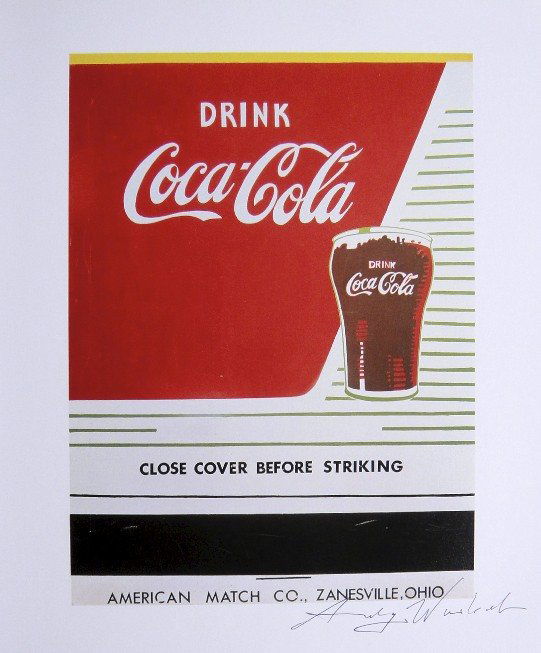 ANDY WARHOL, "Coca-Cola" signed Print, 1982: Andy WARHOL, "Close Cover Before Striking (Coca-Cola)" signed Print. From a signed VIP book from 1982. Hand signed by Andy Warhol in black pen. Size: 10.43 x 8.66 in (26.5 x 22 cm).